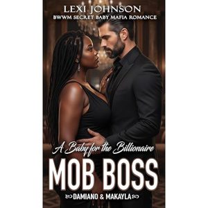 A Baby for the Billionaire Mob Boss