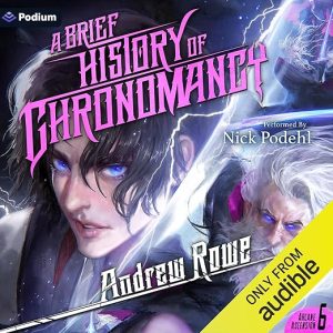 A Brief History of Chronomancy