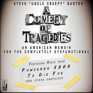 A Comedy of Tragedies