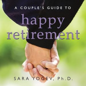 A Couple’s Guide to Happy Retirement