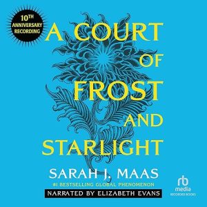 A Court of Frost and Starlight (10th Anniversary Recording)