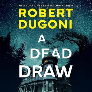 A Dead Draw