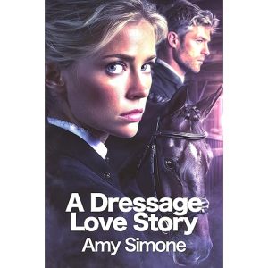 A Dressage Love Story