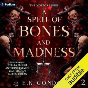 A Spell of Bones and Madness
