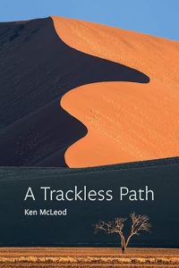 A Trackless Path