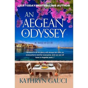 An Aegean Odyssey: A Memoir