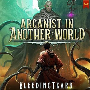 Arcanist in Another World