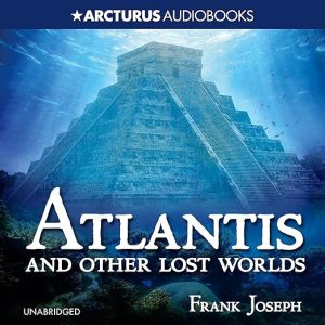 Atlantis and Other Lost Worlds