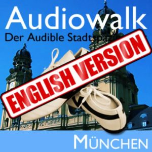 Audiowalk Munich
