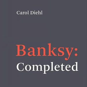 Banksy: Completed