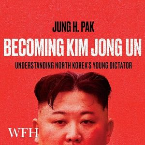 Becoming Kim Jong Un