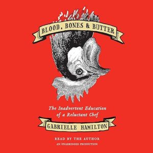 Blood, Bones & Butter