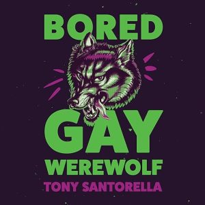 Bored Gay Werewolf