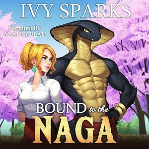 Bound to the Naga