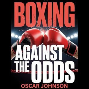 Boxing: Against the Odds