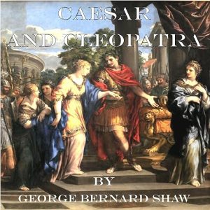 Caesar and Cleopatra