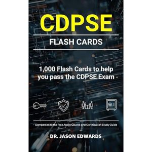 CDPSE Flash Cards