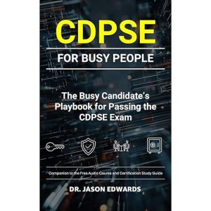 CDPSE For Busy People