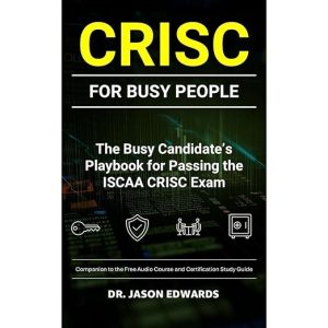 CRISC For Busy People