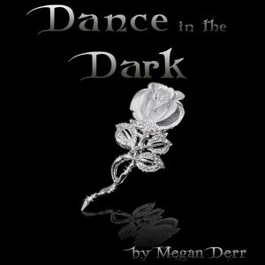 Dance in the Dark
