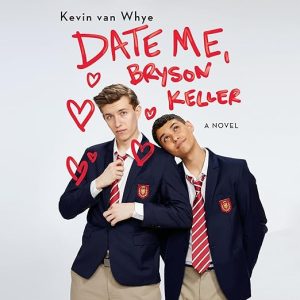 Date Me, Bryson Keller