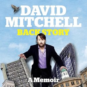 David Mitchell: Back Story