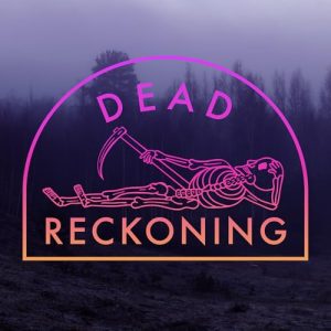 Dead Reckoning