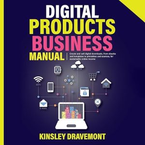 Digital Products Business Manual