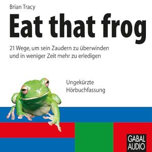 Eat That Frog! for Students