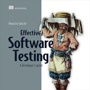 Effective Software Testing