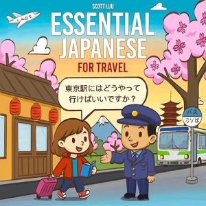 Essential Japanese for Travel