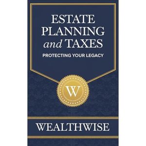 Estate Planning and Taxes