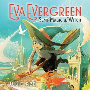 Eva Evergreen, Semi-Magical Witch