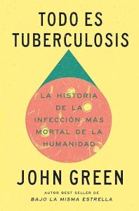 Everything Is Tuberculosis