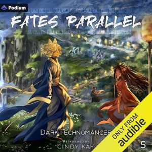Fates Parallel: Vol. 5