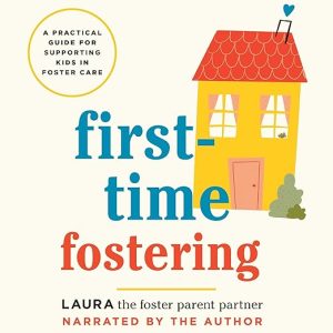 First-Time Fostering