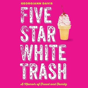 Five Star White Trash