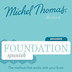 Foundation Spanish (Michel Thomas Method) – Full course