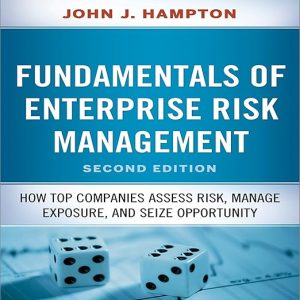 Fundamentals of Enterprise Risk Management, Second Edition