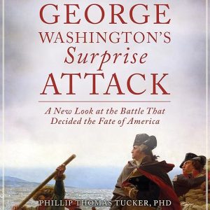 George Washington’s Surprise Attack