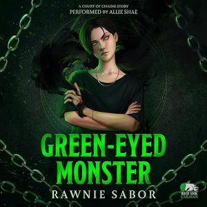 Green-Eyed Monster