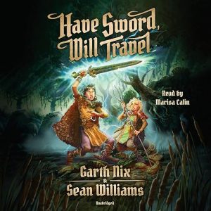 Have Sword, Will Travel