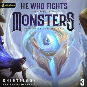 He Who Fights with Monsters 3