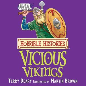 Horrible Histories: Vicious Vikings