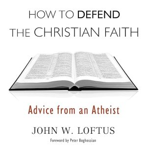 How to Defend the Christian Faith