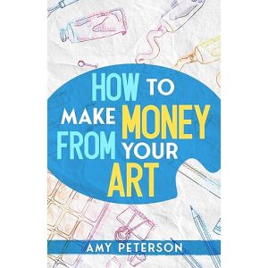 How to Make Money From Your Art