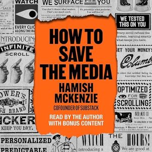 How to Save the Media
