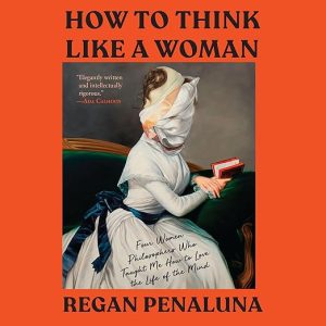 How to Think Like a Woman