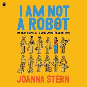I Am Not a Robot