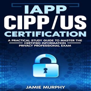 IAPP CIPP/US Certification
